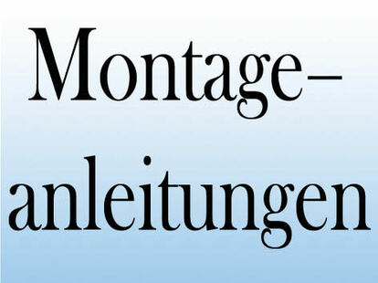 Montageanleitungen
